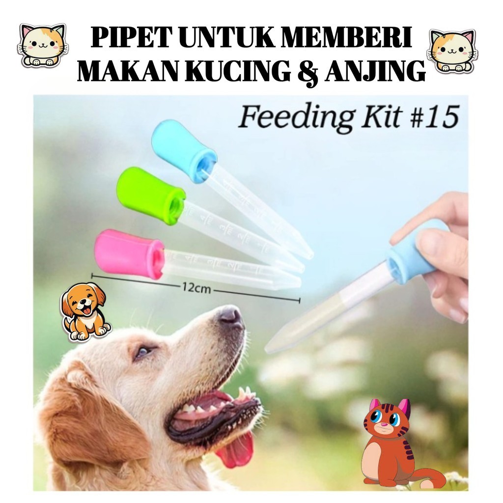 Pipet Pemberi Makan Minum Obat Anak Anjing Kucing Sakit Feeding Kit 15