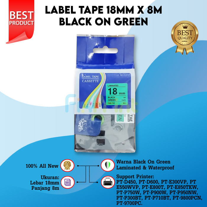 

Compatible Label Tape Laminated TZE741 18mm X 8m Black On Green Cassette Printer Bro PT-D450 PT-D600 PT-E300VP PT-E550WVP PT-E800T PT-E850TKW PT-P750W PT-P950NW PT-P710BT PT-9700PC