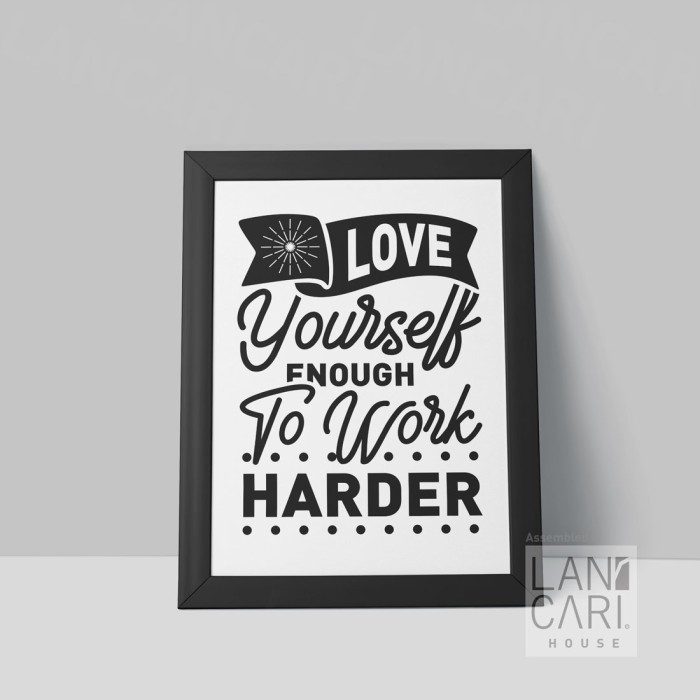 Dekorasi Dinding Pigura Lukisan Quote Love Yourself Minimalis Frame Dekorasi Wall Hiasan Kamar Dekor