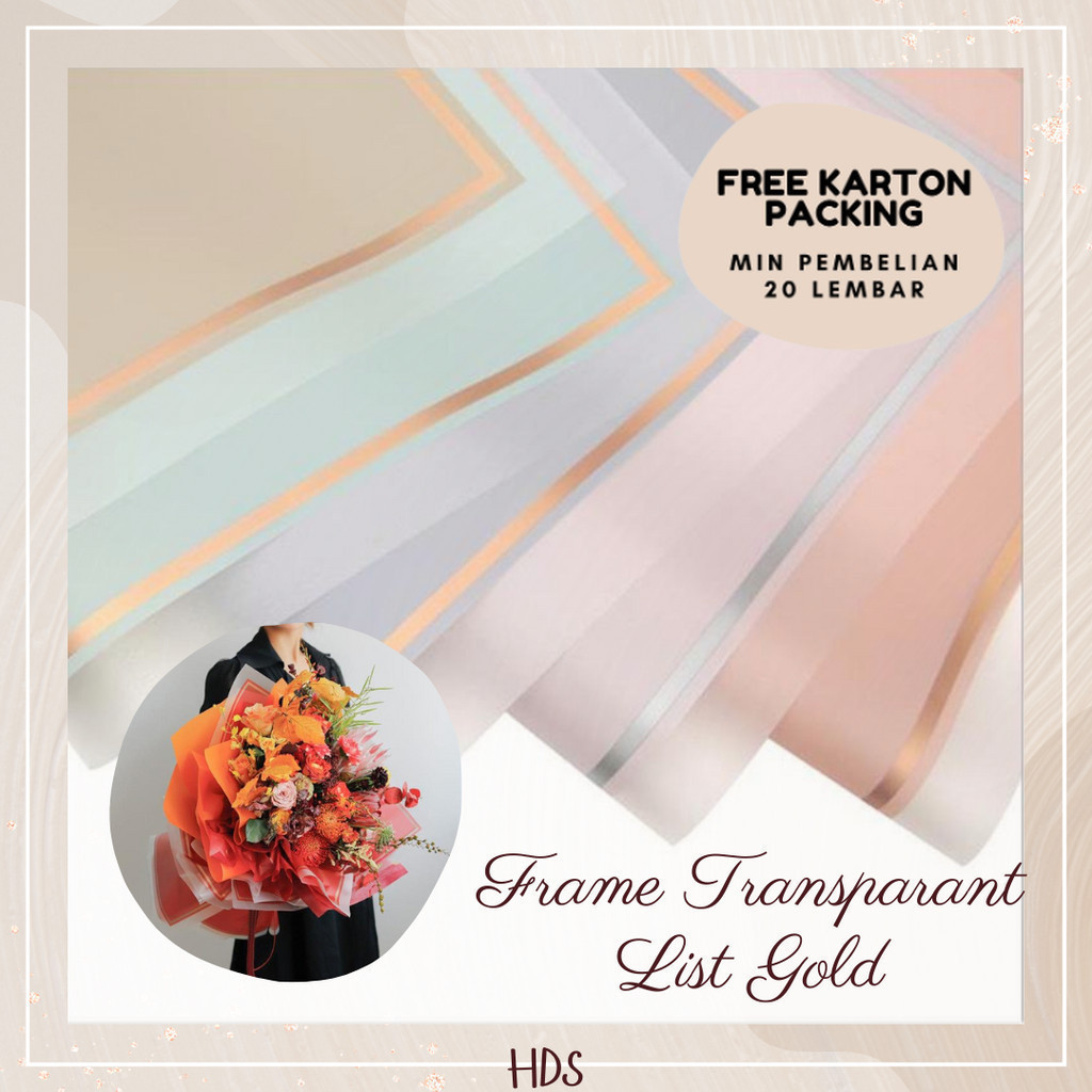 

[5 LEMBAR] KERTAS CELLOPHANE FLOWER WRAPPING PAPER VARIAN FRAME TRANSPARANT LIST GOLD BUKET BUNGA