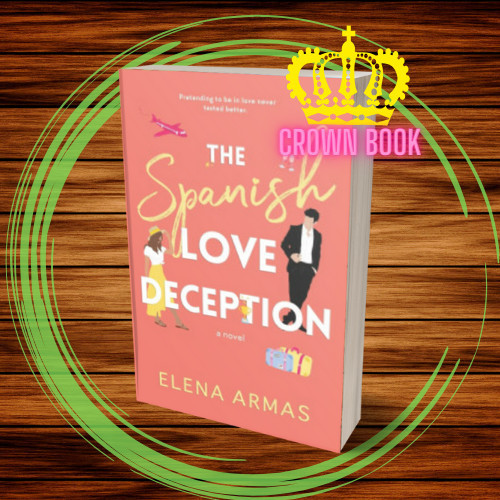 The Spanish Love Deception (BOOKS)