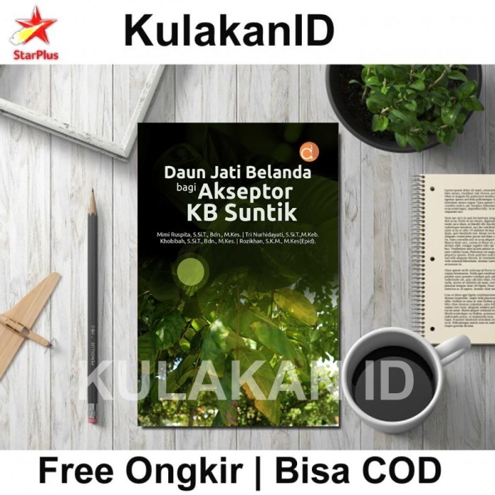 K40 - Buku Daun Jati Belanda Bagi Akseptor KB Suntik- BW Deepublish