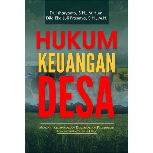 Buku original - Buku Hukum Keuangan Desa (Mencari Keseimbangan Kewenangan Pemerintah Kabupaten - pen