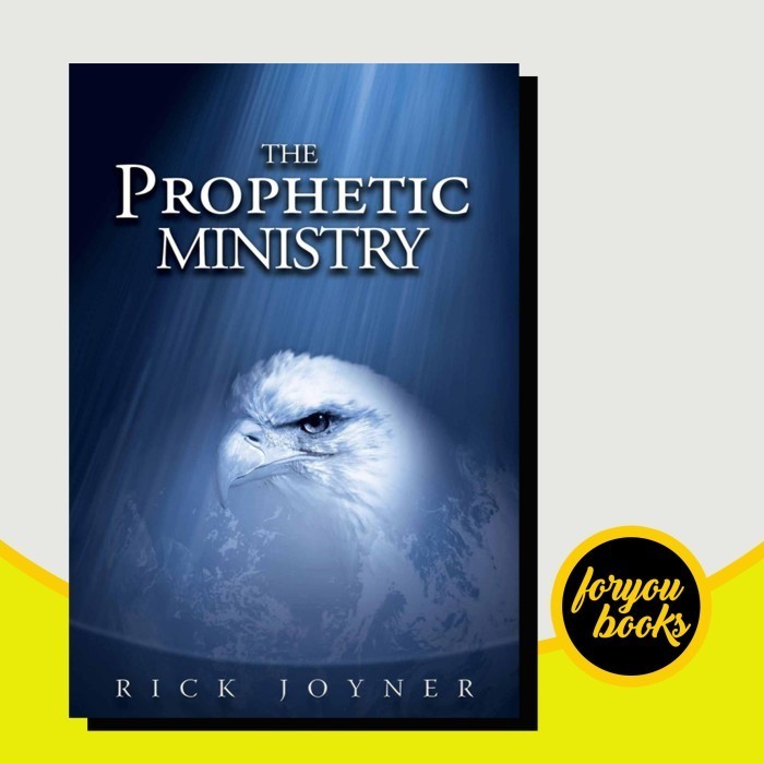 The Prophetic Ministry Rick Joyner (book)