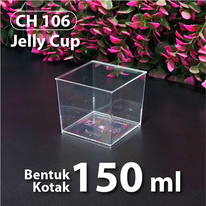 Jelly Cup / Gelas Puding 150 ml - Model Kotak - CH 106