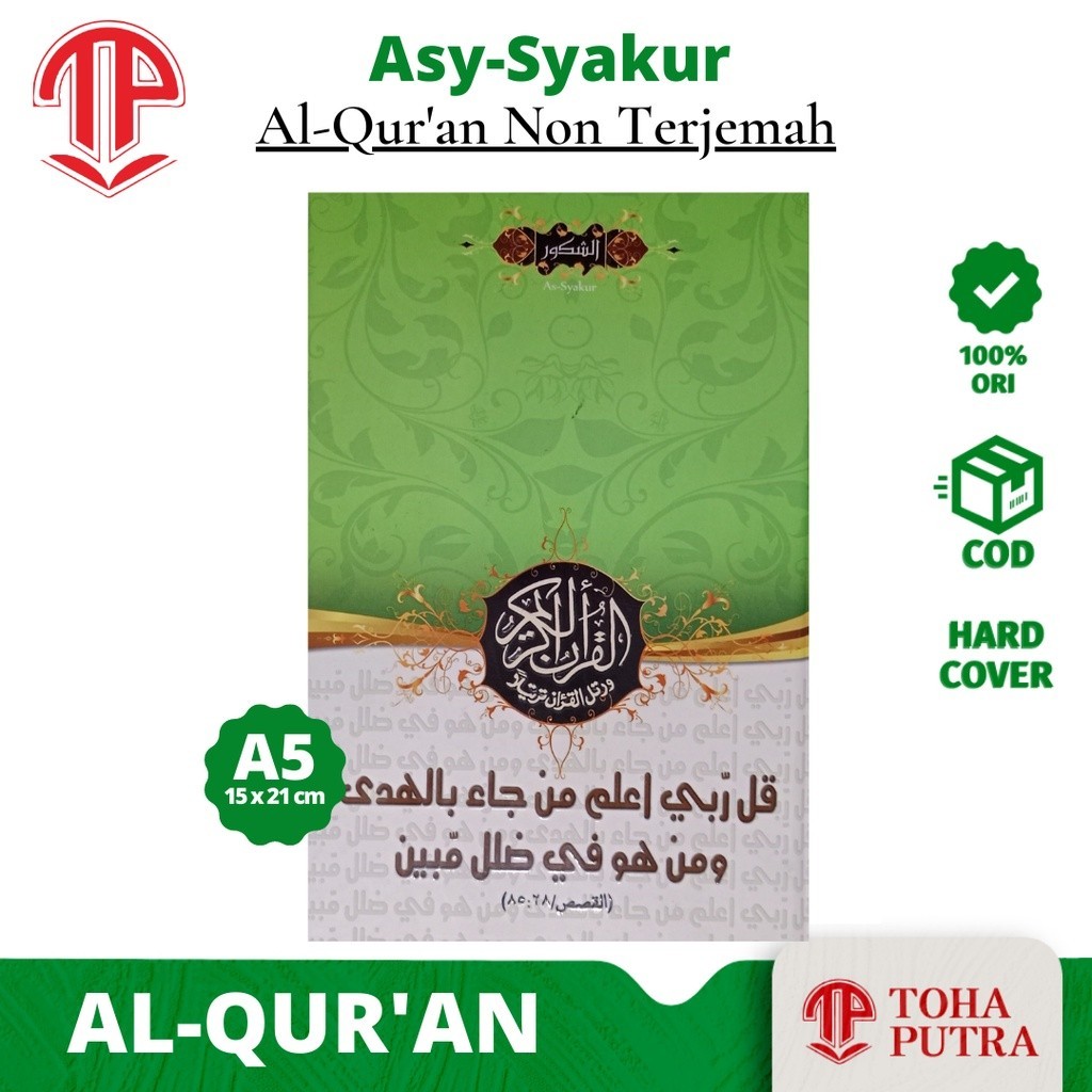 Alquran AS-SYAKUR A5 ( TOHA PUTRA ) alquran al quran qur'an tanpa terjemah tanpa tajwid warna AS sya