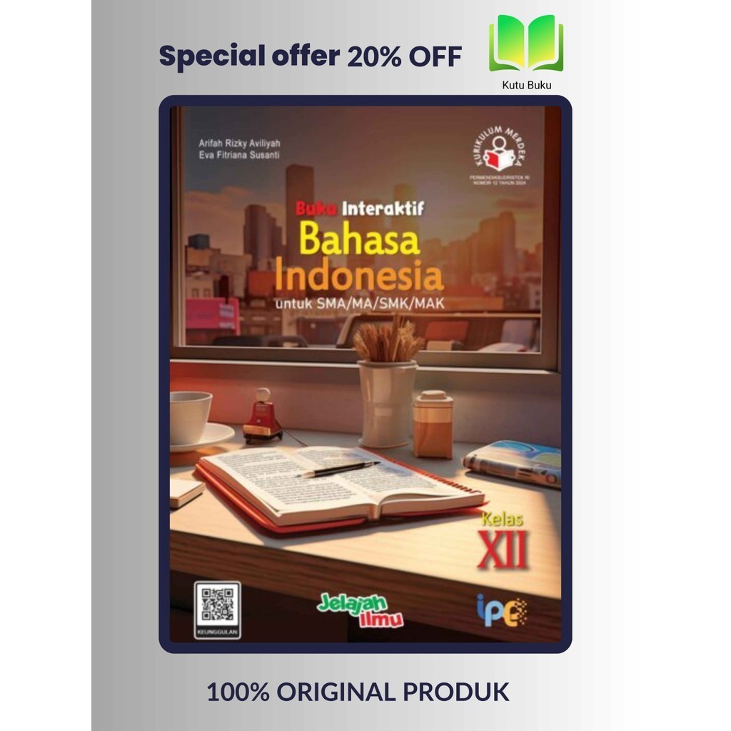 Buku Paket Interaktif Bahasa Indonesia Kelas 12/XII SMA/MA Kurikulum Merdeka Intan pariwara Tahun 20
