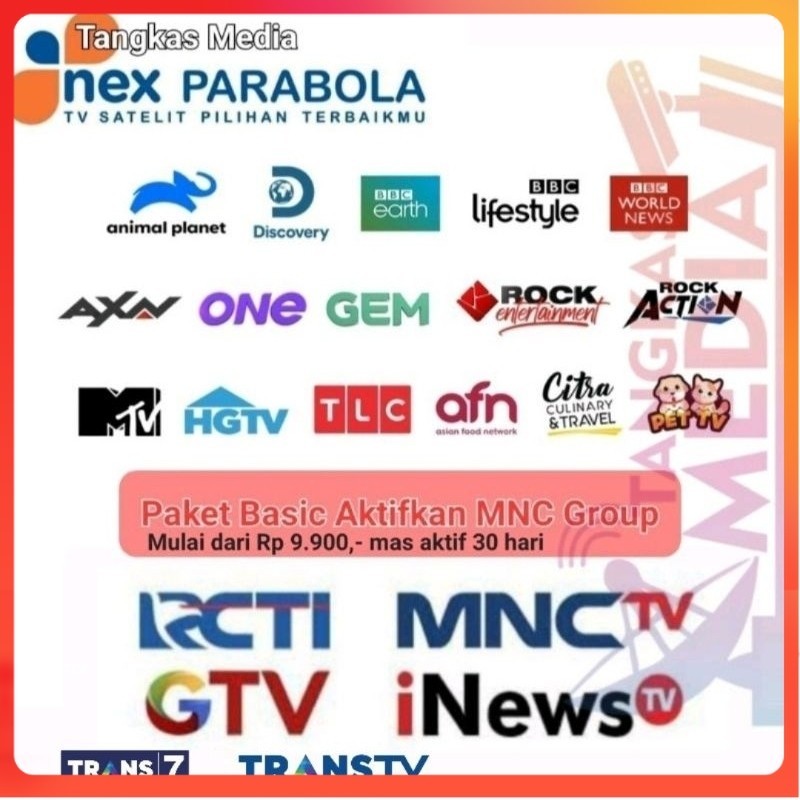 Nex Parabola Aktifkan Paket Basic Trans TV & MNC Group (RCTI, MNCTV, GTV, INEWS)