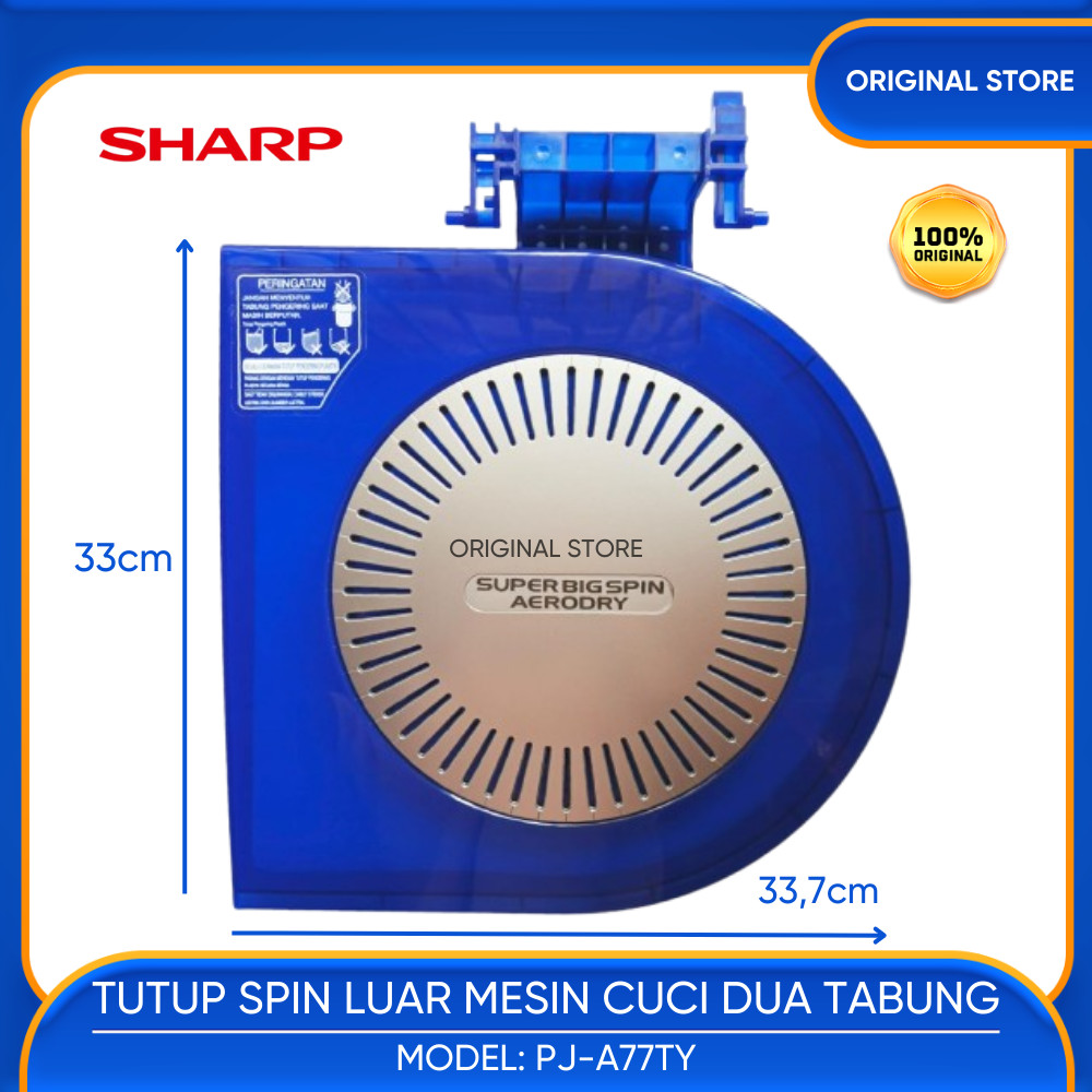 TUTUP SPIN LUAR ATAS WARNA BIRU MESIN CUCI 2 TABUNG SHARP ES-T77DA-B ES-T77