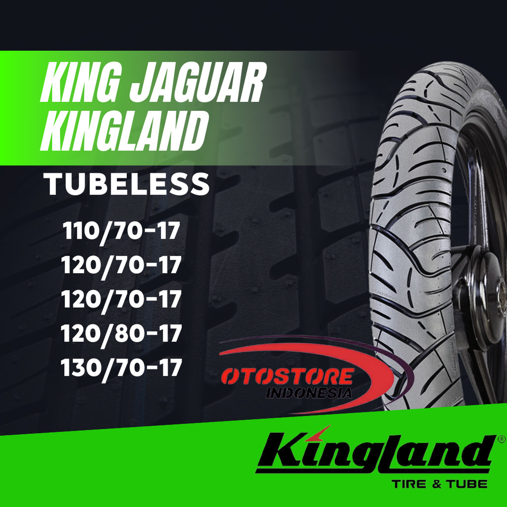 Ban Motor Kingland King JAGUAR Ring 17 110/70-17 120/70-17 120/80-17 130/70-17 TubelessTubless