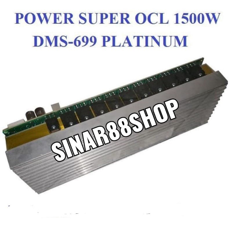 KIT POWER SUPER OCL DMS699 DMS-699 DMS 699 AMPLIFIER 1500WATT MONO SOCL