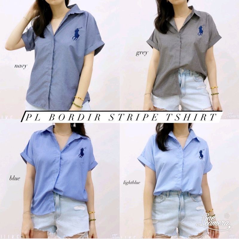 PL STRIPE WOMAN SHIRT - Kemeja BORDIR WANITA Lengan Pendek