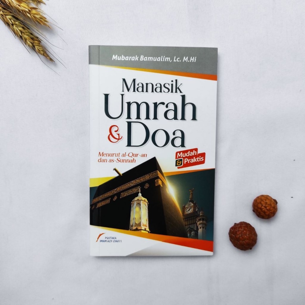 Buku Doa Umrah , Manasik Umrah dan Doa Menurat al Quran dan as Sunnah ORI Pustaka Imam Syafii