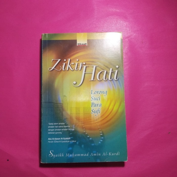 Buku Zikir Hati Lorong Suci Para Sufi by Syaikh Muhammad Amin Al - kur