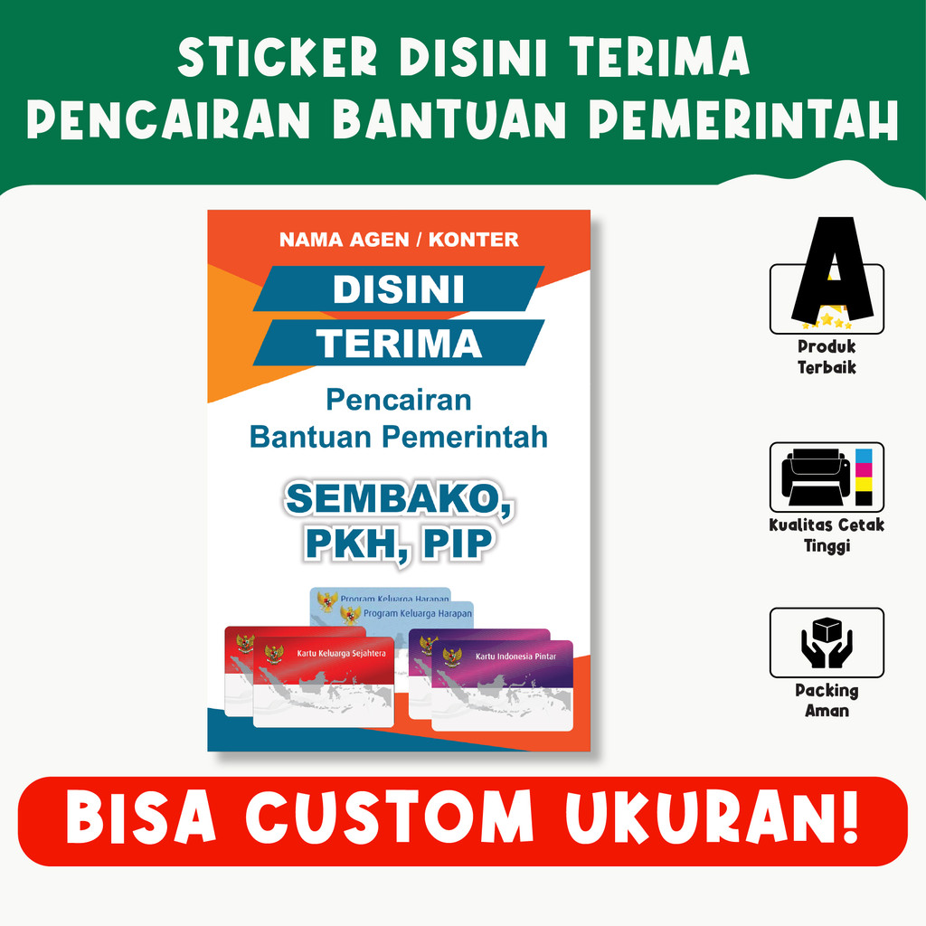 

Sticker Disini Terima Pencairan Bantuan Pemerintah – PKH, PIP, Sembako, Tahan Air, Vinyl Premium, Custom