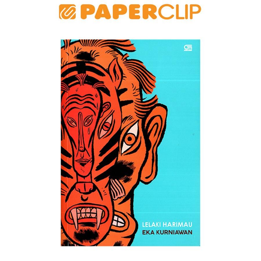 LELAKI HARIMAU  (EKA KURNIAWAN)