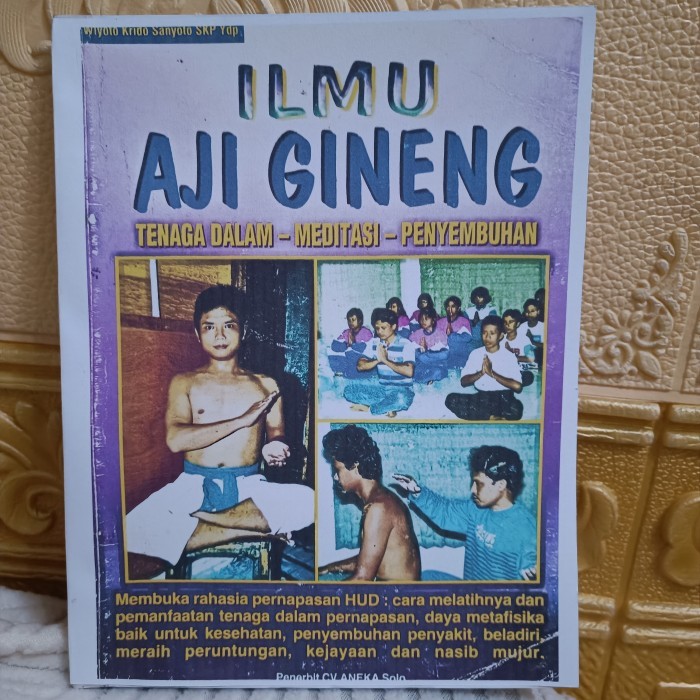 Ilmu Aji Gineng - Tenaga Dalam-Meditasi-Penyembuhan