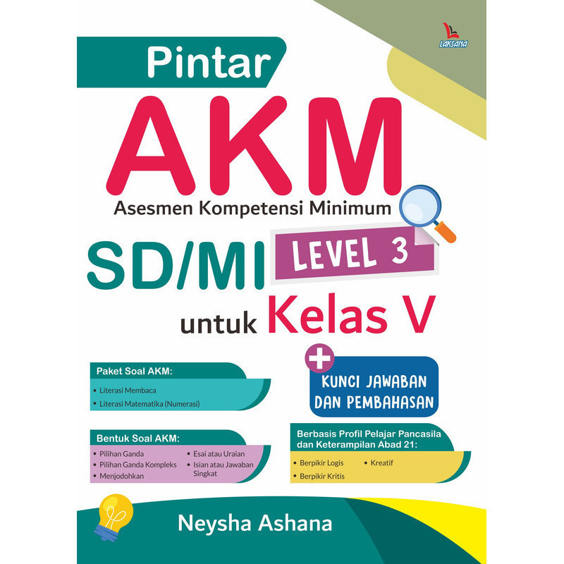 Pintar AKM Asesmen Kompetensi Minimum SD MI Level 3 untuk Kelas V - Neysha Ashana