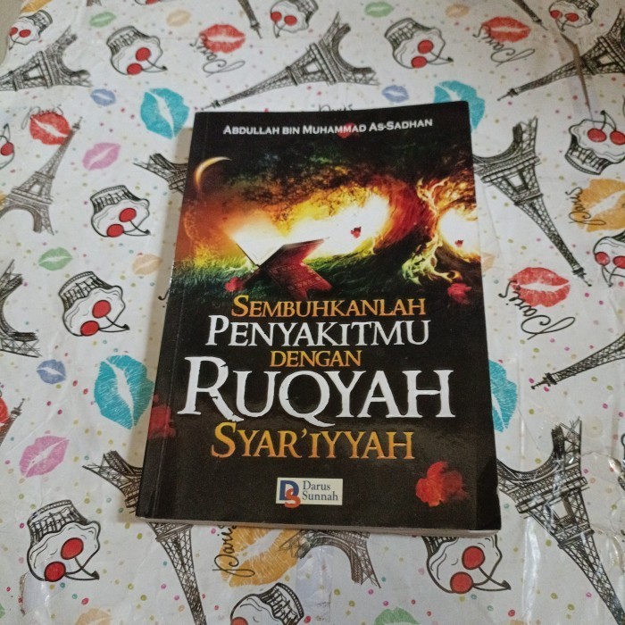 Buku Sembuhkanlah penyakitmu dengan Ruqyah Syar'iyyah