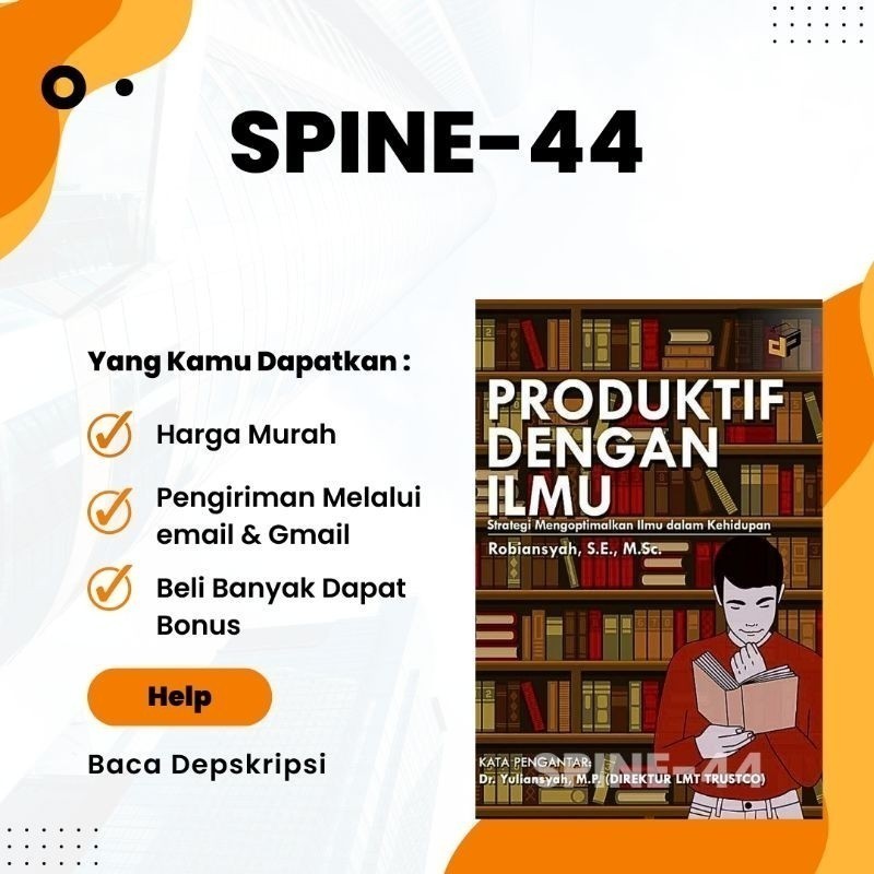 

Produktif dengan Ilmu Strategi Mengoptimalkan Ilmu dalam Kehidupan