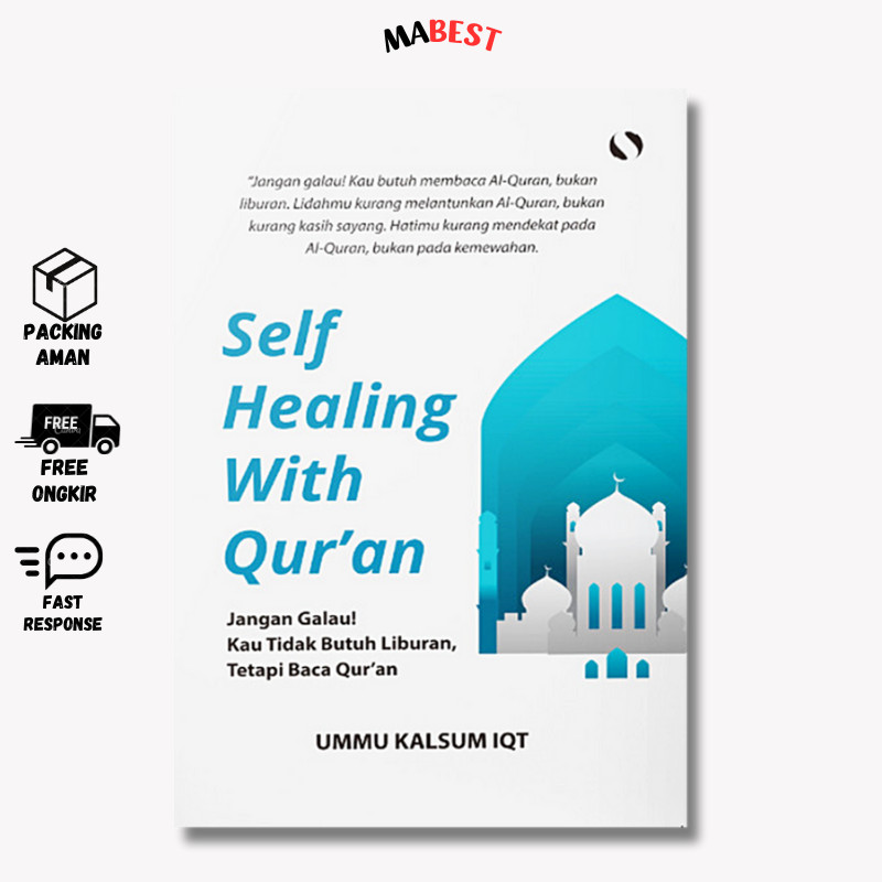 Buku Self Healing With Qur'an - Buku Religi Islami Book - Syalmahat Publishing