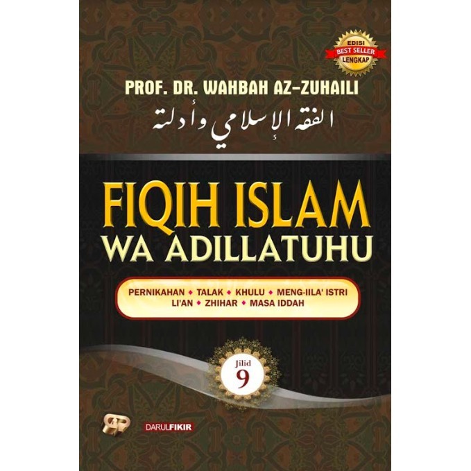 Gema Insani Buku Fiqih Islam Wa Adillatuhu Jilid 9 Fiqh Islamic Jurisprudence Volume 9 Original