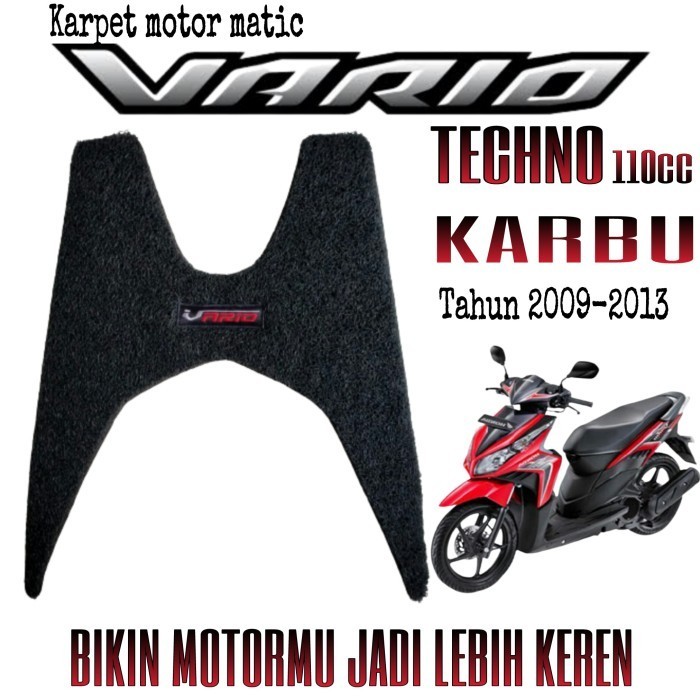 ORIGINAL KARPET MOTOR MATIC HONDA VARIO TECHNO 110/KARBU 2009-2013 BAHAN NOMAD