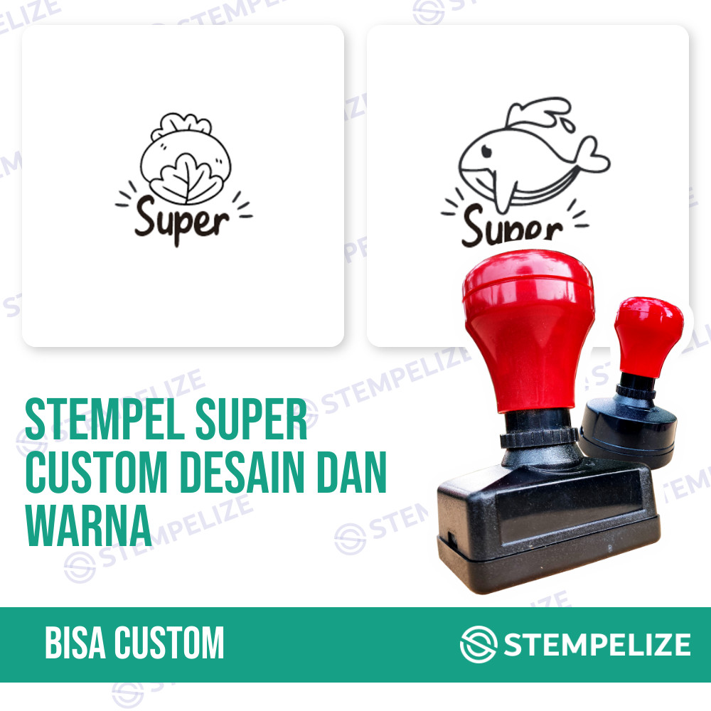 

Stempel Super Custom Desain Dan Warna