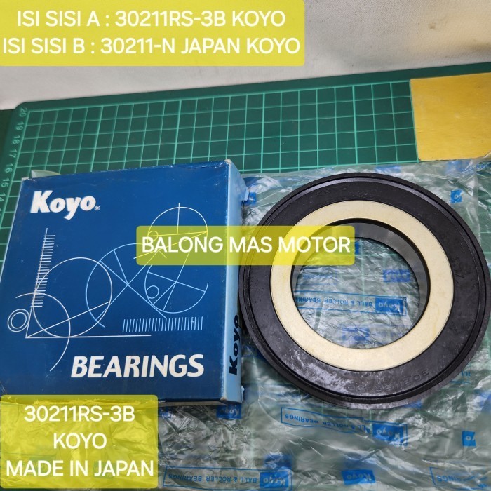 BEARING MOBIL LAKER 30211RS-3B KOYO MADE IN JAPAN ( 30211RS-3B KOYO / 30211-N JAPAN KOYO ) 1PC REAR 
