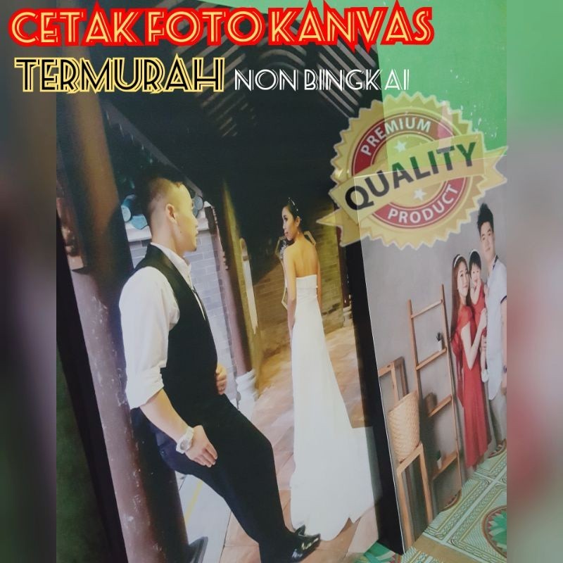 CETAK FOTO KANVAS UK 30R 75×100 UK BESAR/JUMBO