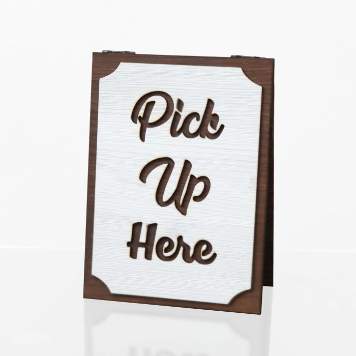 

Promo Terbatas- Sign Cafe - PICK UP Here MEJA - Sign Meja Kasir
