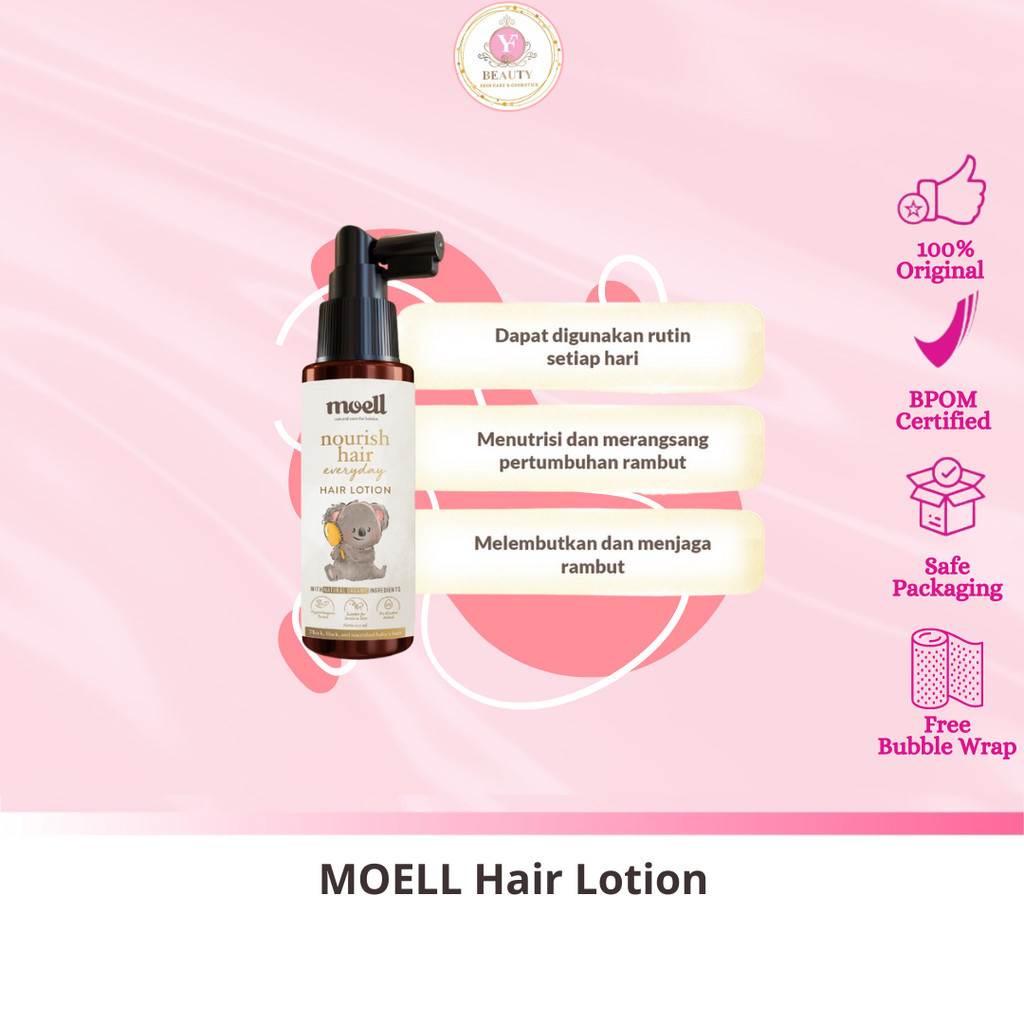YF BEAUTY MOELL Hair Lotion / Baby Hair Lotion Moell / Hair Lotion Baby / Hair Lotion Bayi / Hair Lo