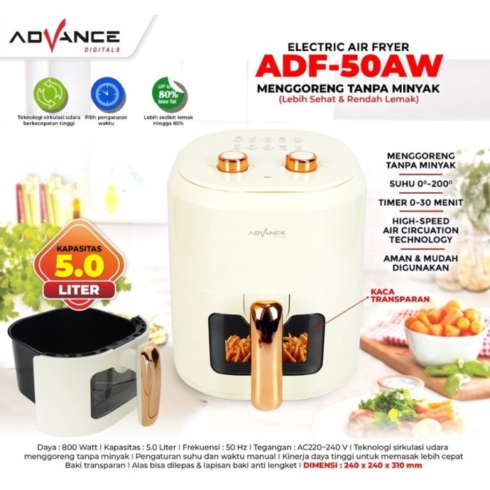 ADVANCE AIR FRYER ADF-50AW / ELECTRIC AIR FRYER TRANSPARAN GLASS HEMAT LISTRIK LOW WATT