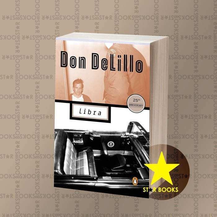 Libra (Contemporary American Fiction) Don DeLillo