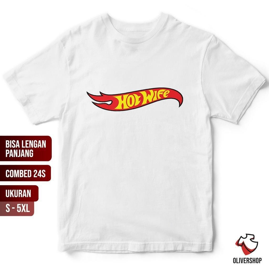 Baju Kaos Plesetan HOT WIFE - parodi merek brand logo kata kata tulisan lucu unik dewasa  pria wanit