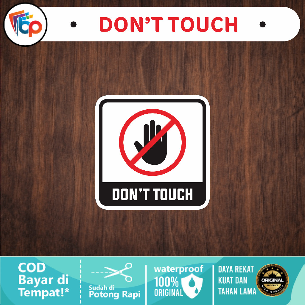 

Stiker Don't Touch Glossy + Cut