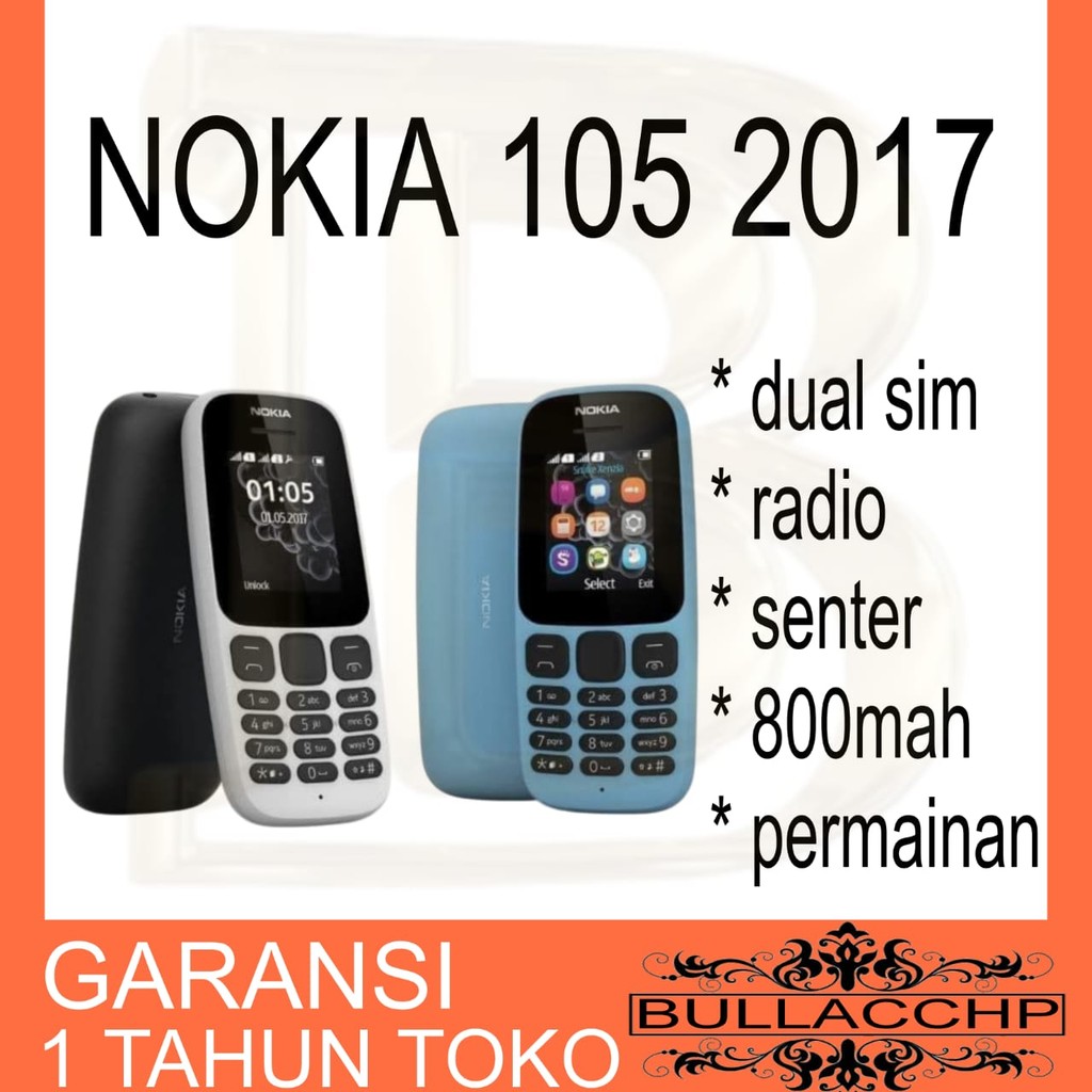 New HP NOKIA 105 2017 (BARU) [GARANSI 1 TAHUN] - HP Jadul Dual SIM, Baterai Awet, Radio,Senter