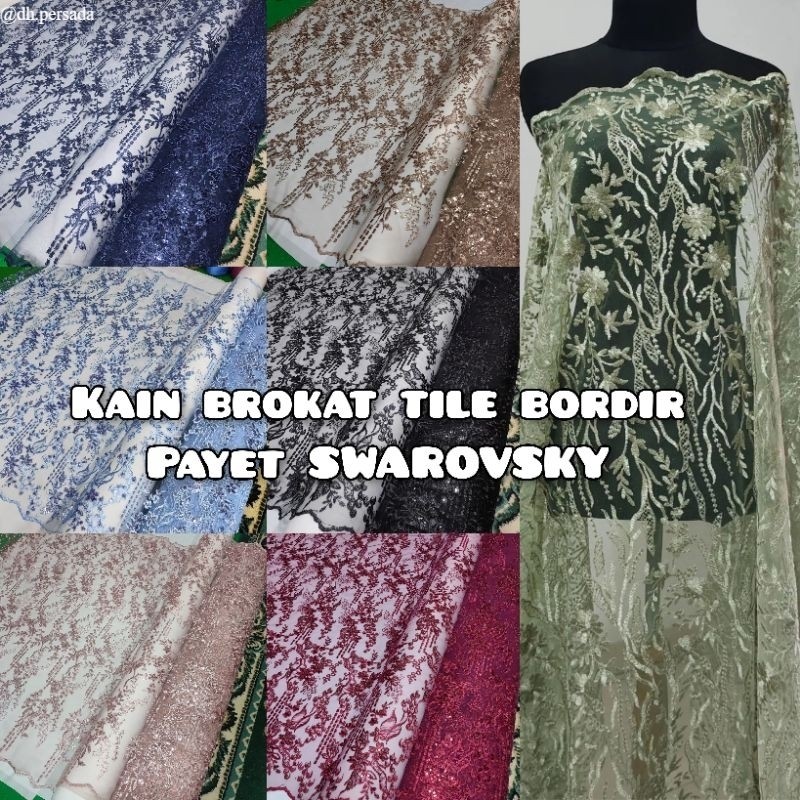 Bahan Kebaya Kain Brokat Tile Bordir Payet
