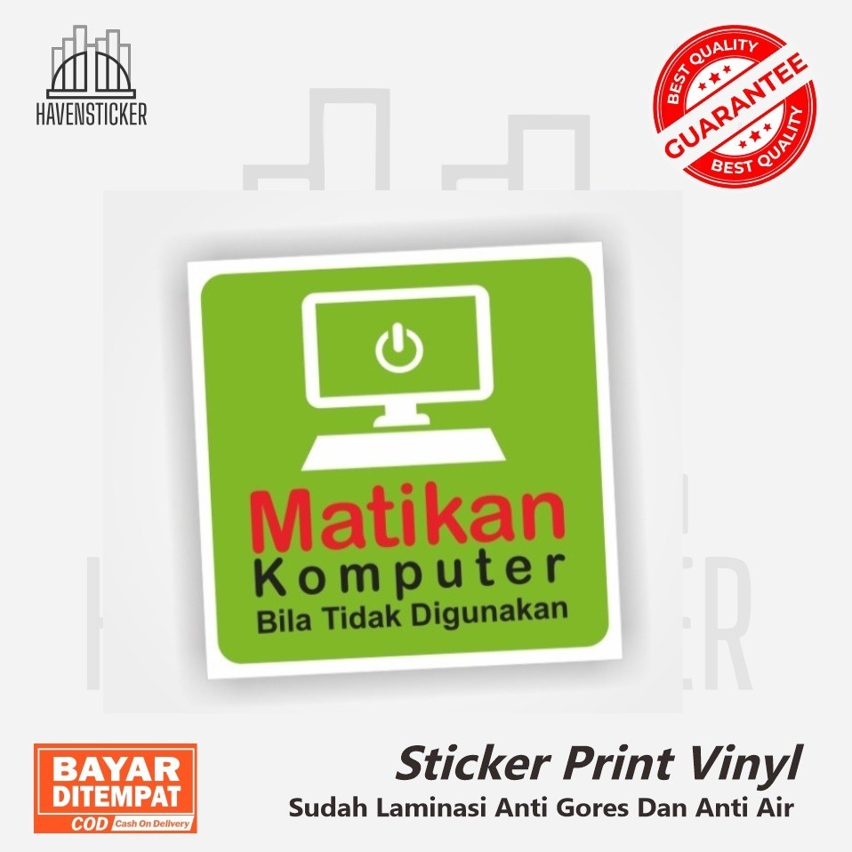 

Stiker Vinyl print Matikan Komputer Stiker Hemat Energi Stiker Hemat Listrik laminasi glossy
