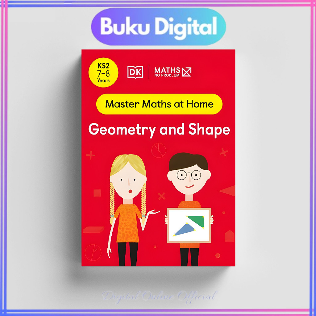 

Maths (Master Maths at Home): No Problem! Geometry & Shape, Ages 7-8 (Stage 2) | DK