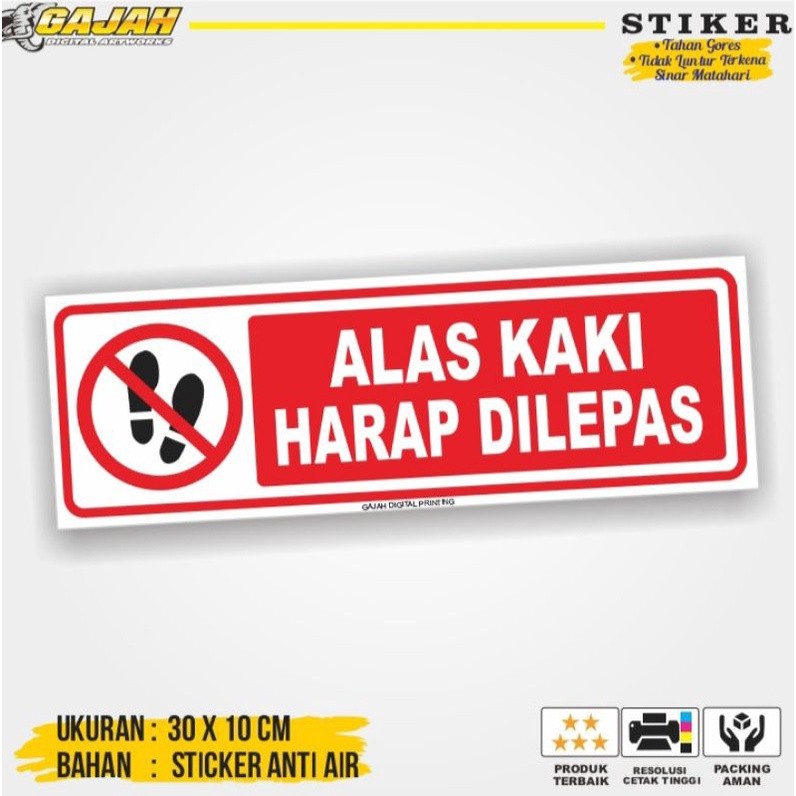

Sticker Alas kaki harap dilepas / Sticker Alas Kaki Harap dilepas