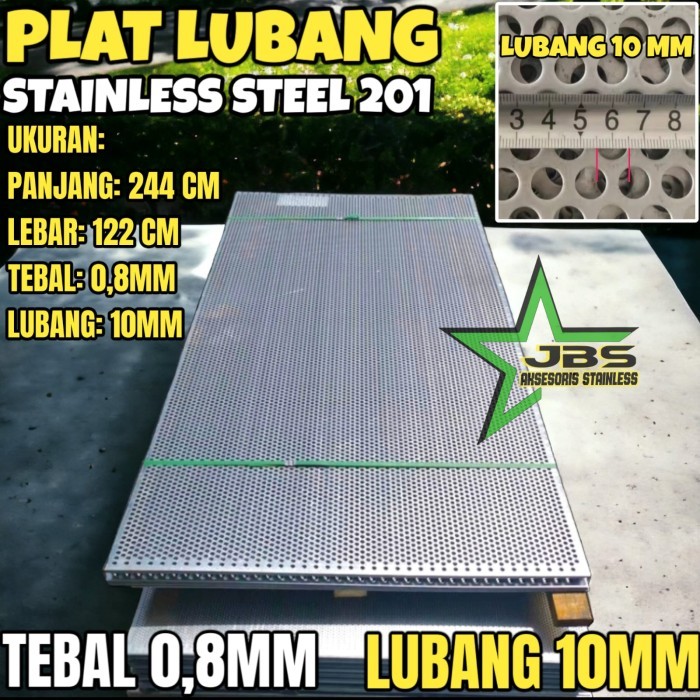 KC27 PLAT LUBANG 201 - 122CMX244CM - (0.8 MM) - LUBANG 10MM STAINLESS STEEL 201 - PLAT PERFORATED - 