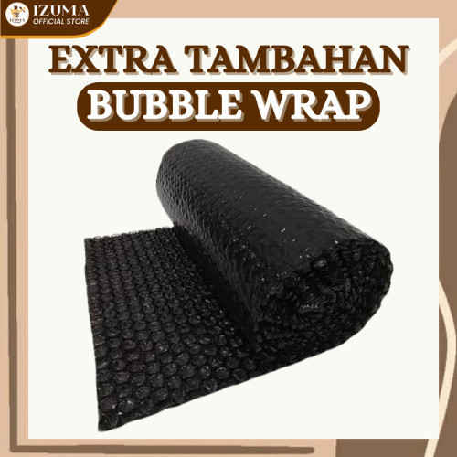 

IZUMA Extra Tambahan Bubble Wrap Packing Agar pesanan Aman