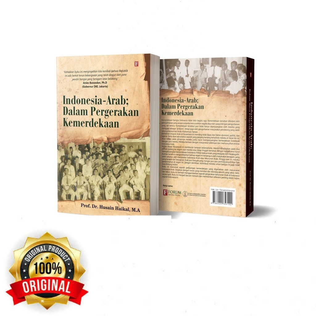 Buku INDONESIA-ARAB DALAM PERGERAKAN KEMERDEKAAN INDONESIA - Prof. Husain Haikal, M.A