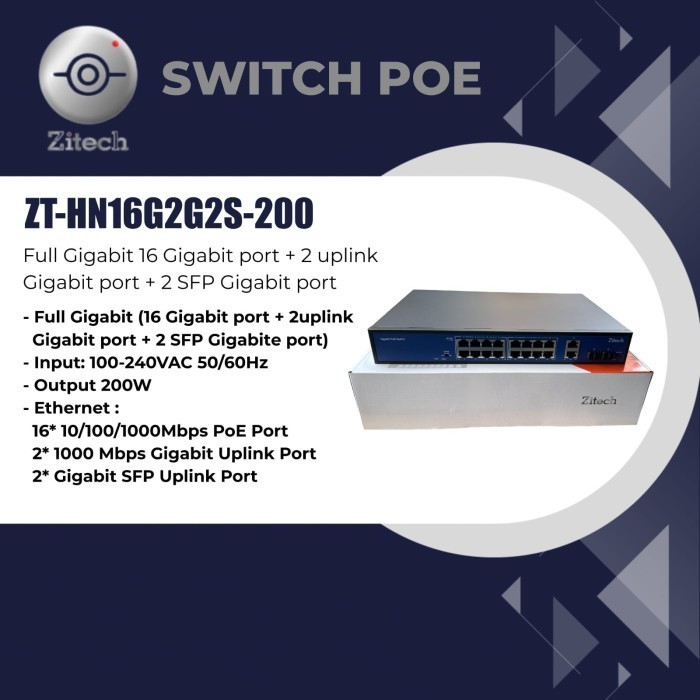 PoE Switch Zitech ZT-200 Full Gigabit 16 Gigabit port + 2 uplink Gigabit port