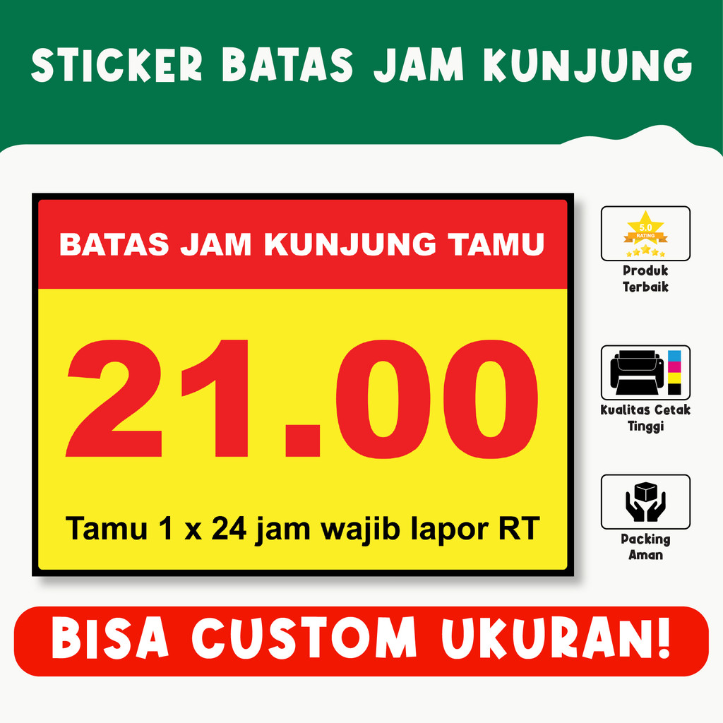 

Sticker Batas Jam Kunjung – Penanda Aturan Kunjungan, Vinyl Tahan Air, Custom