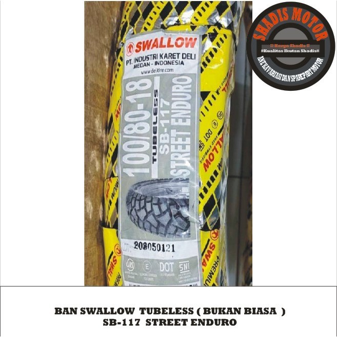 Ban Motor Merk Swallow Tubeless Tipe SB-117 Street Enduro Ukuran 100/80 Ring 18 Ban Motor Tubless