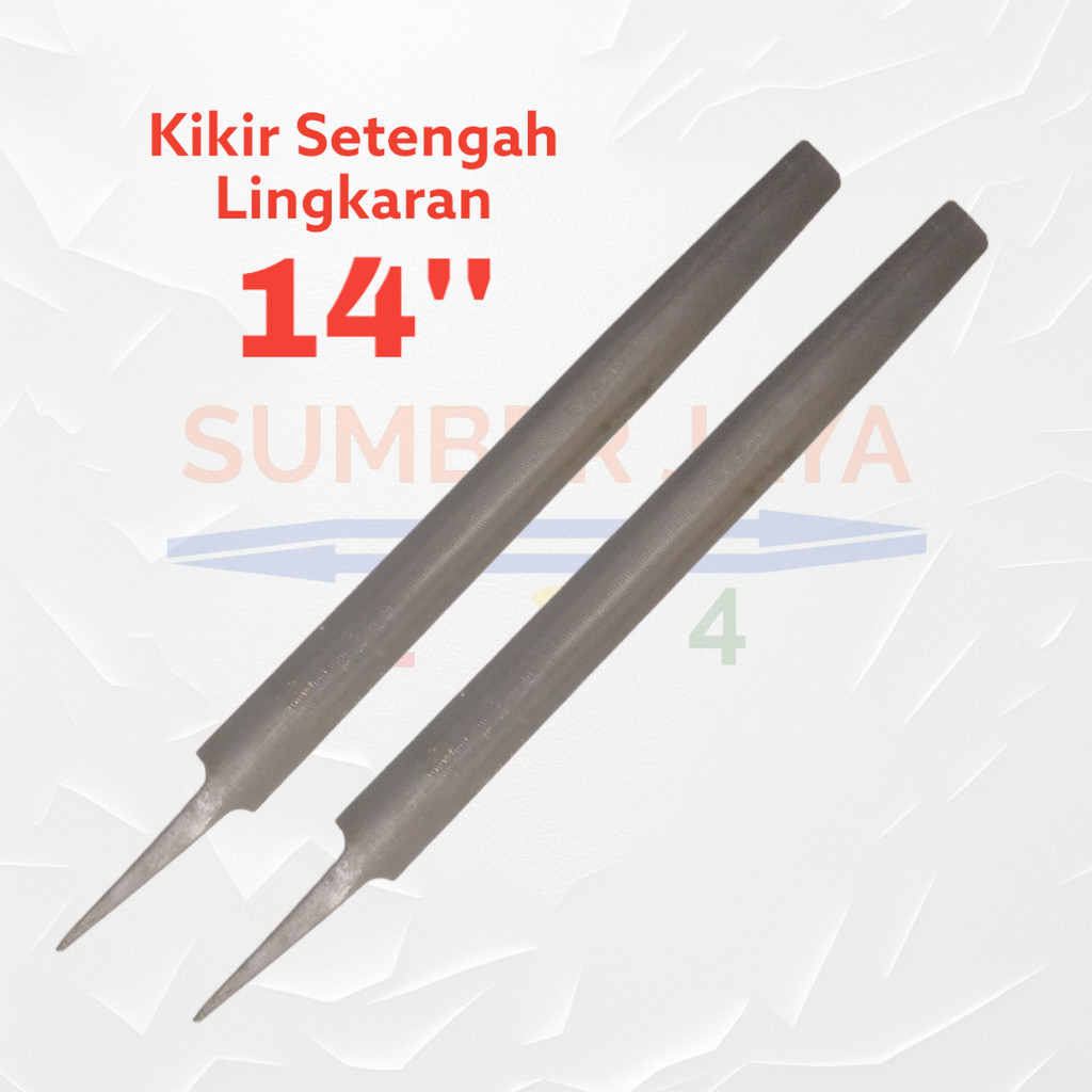 Kikir Besi Setengah Lingkaran 14"  Kikir Setengah Bulat 36 Cm