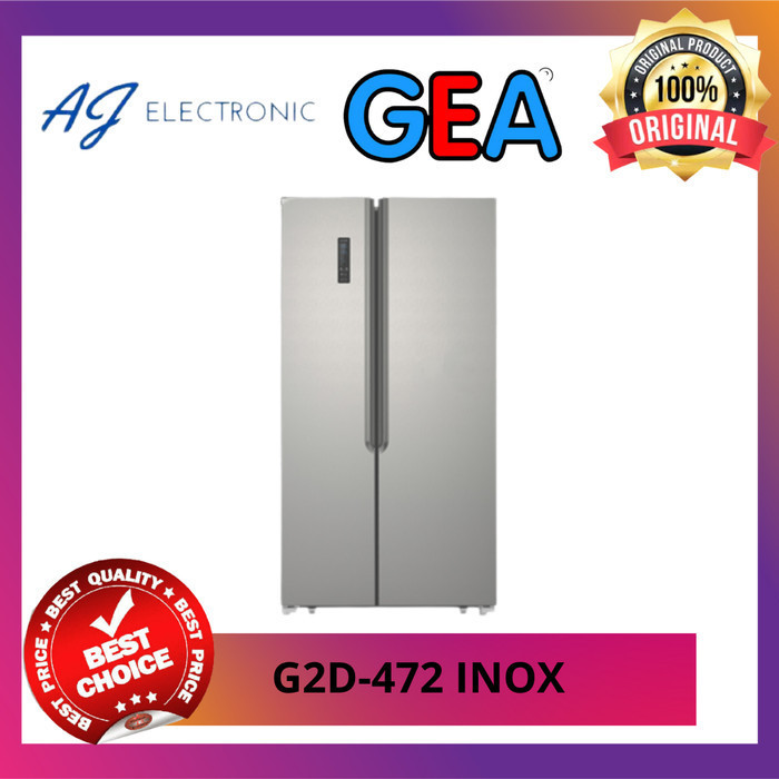 KULKAS GEA G2D-472 / G2D472 / G2D 472 , SIDE BY SIDE INOX