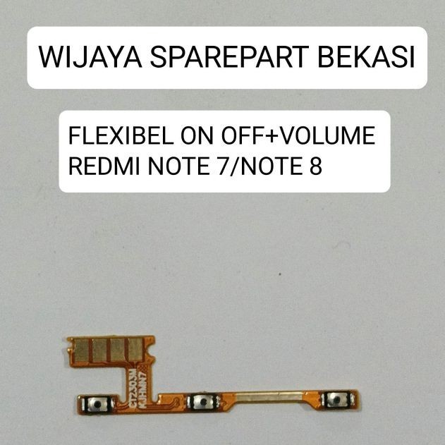 FLEXIBEL ON/OFF+VOLUME XIAOMI REDMI NOTE 7